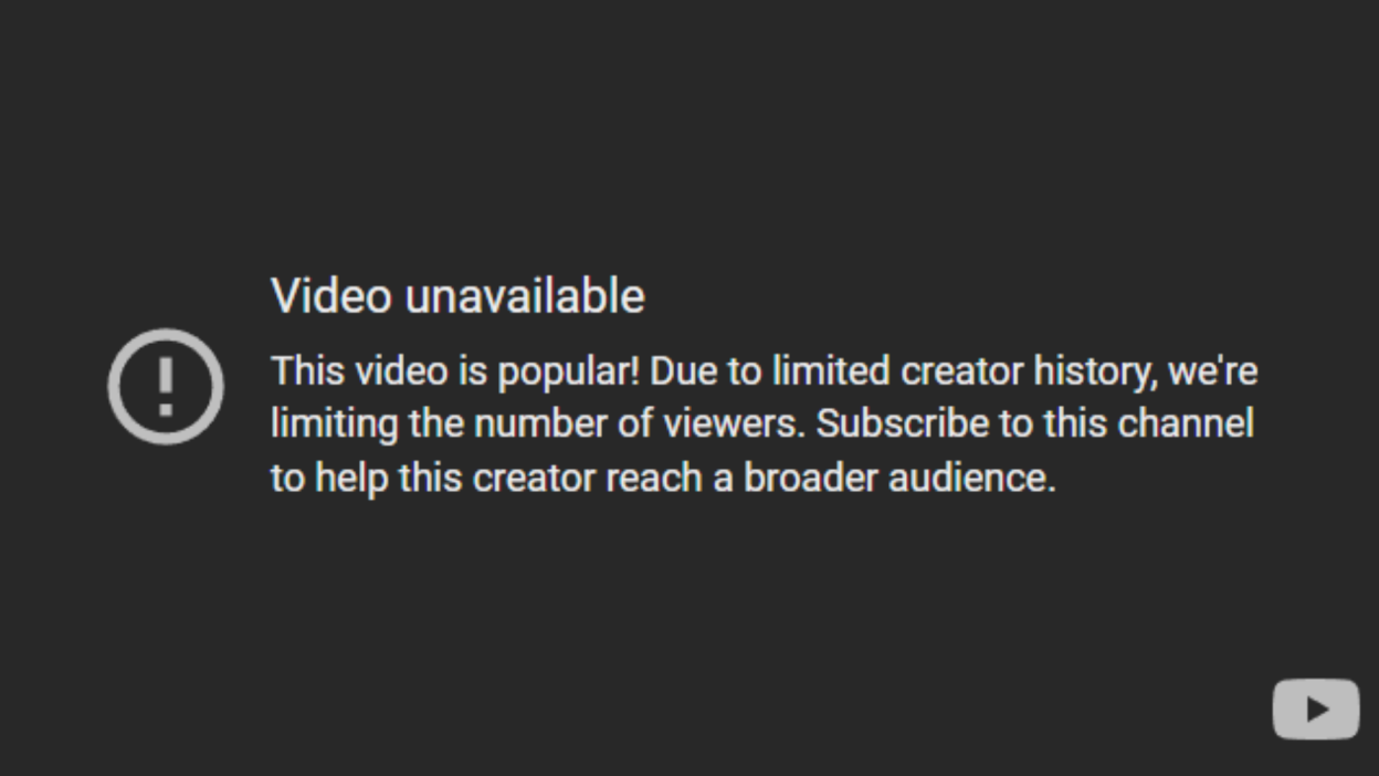 YouTube error message for video only available to limited users