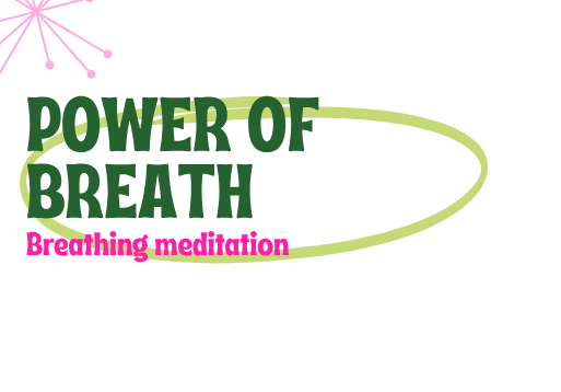 breathing-meditation_power-of-breath